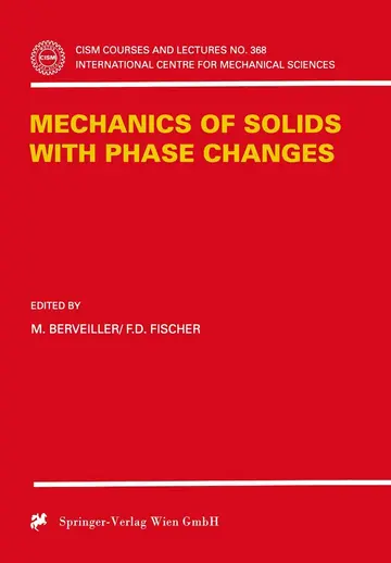 Cover of Mechanics of Solids with Phase Changes