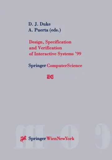 Cover of Design, Specification and Verification of Interactive Systems'99
