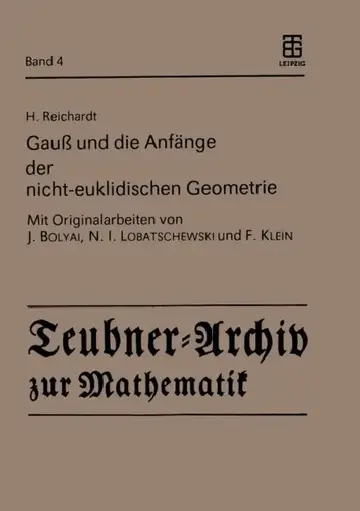 Cover of Gauß Und Die Anfänge Der Nicht-Euklidischen Geometrie