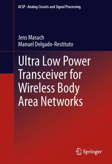 Cover of Ultra Low Power Transceiver for Wireless Body Area Networks