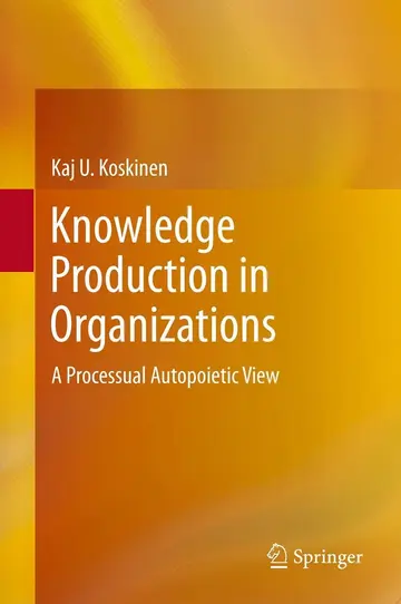 Cover of Knowledge Production in Organizations