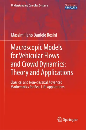 Cover of Macroscopic Models for Vehicular Flows and Crowd Dynamics