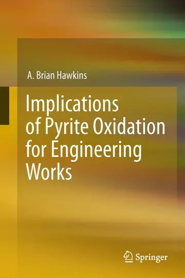 Cover of Implications of Pyrite Oxidation for Engineering Works