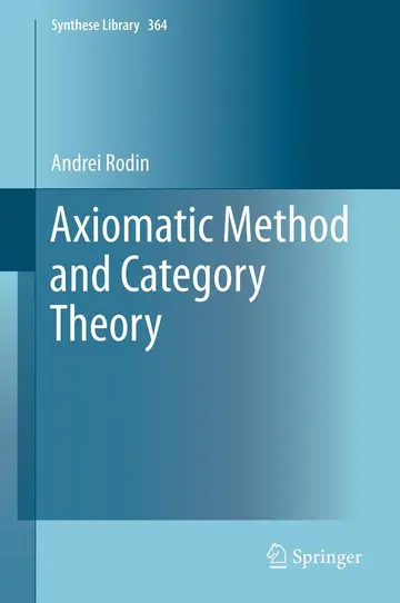 Cover of Axiomatic Method and Category Theory