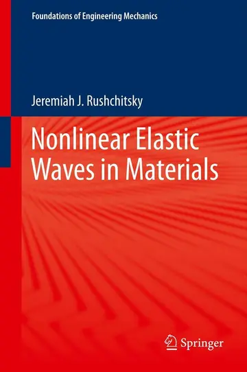 Cover of Nonlinear Elastic Waves in Materials