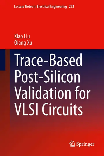 Cover of Trace-Based Post-Silicon Validation for VLSI Circuits