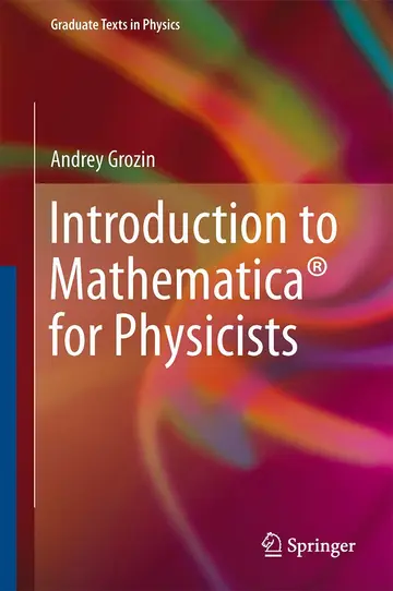 Cover of Introduction to Mathematica® for Physicists