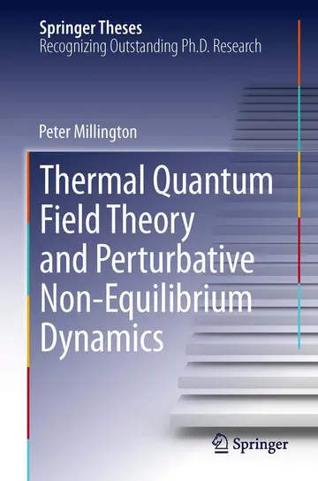 Cover of Thermal Quantum Field Theory and Perturbative Non-Equilibrium Dynamics