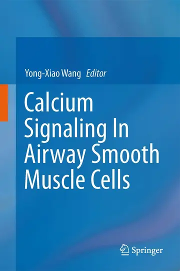 Cover of Calcium Signaling in Airway Smooth Muscle Cells