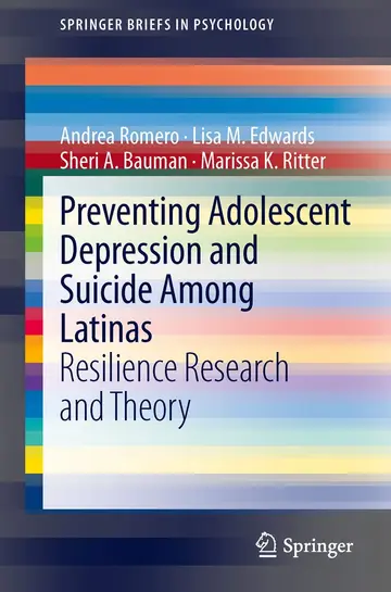 Cover of Preventing Adolescent Depression and Suicide Among Latinas