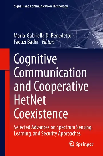 Cover of Cognitive Communication and Cooperative HetNet Coexistence