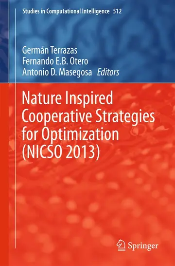 Cover of Nature Inspired Cooperative Strategies for Optimization (NICSO 2013)