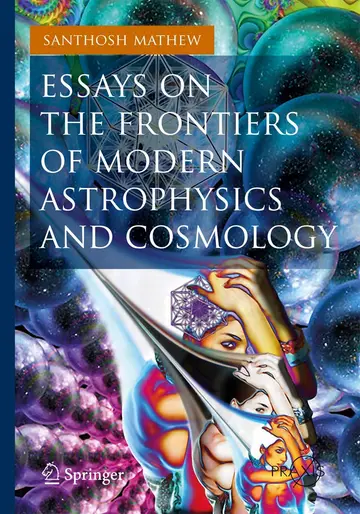 Cover of Essays on the Frontiers of Modern Astrophysics and Cosmology