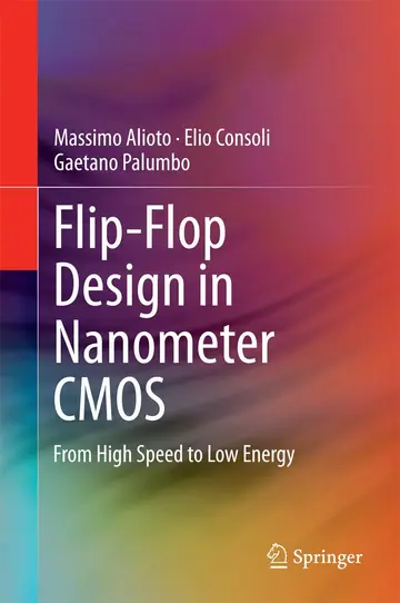 Cover of Flip-Flop Design in Nanometer CMOS