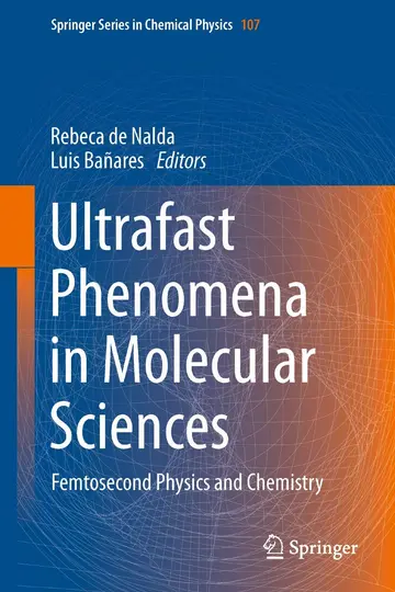 Cover of Ultrafast Phenomena in Molecular Sciences