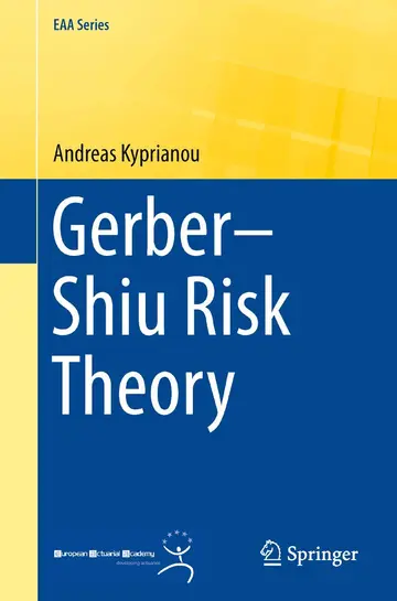 Cover of Gerber–Shiu Risk Theory