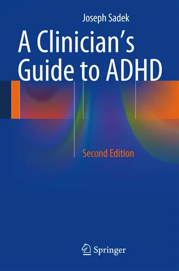 Cover of A Clinician’s Guide to ADHD