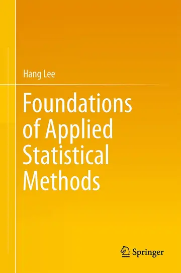 Cover of Foundations of Applied Statistical Methods