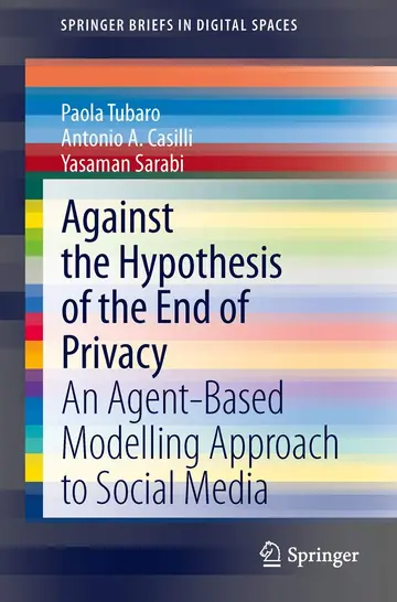 Cover of Against the Hypothesis of the End of Privacy