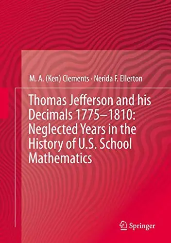 Cover of Thomas Jefferson and his Decimals 1775?1810