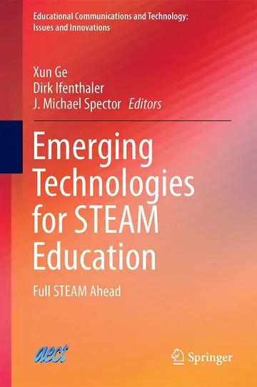 Cover of Emerging Technologies for STEAM Education