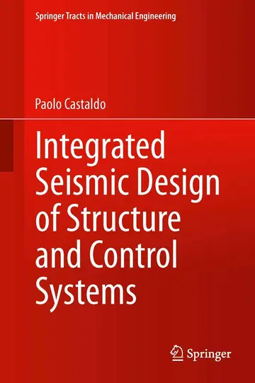 Cover of Integrated Seismic Design of Structure and Control Systems