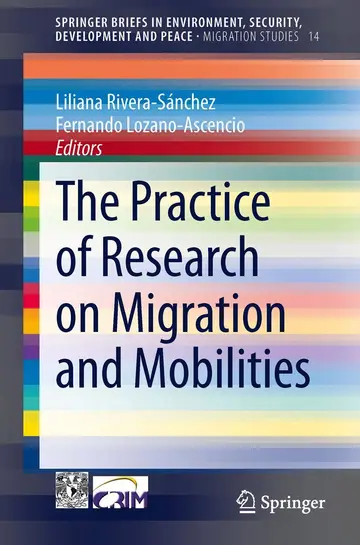 Cover of The Practice of Research on Migration and Mobilities