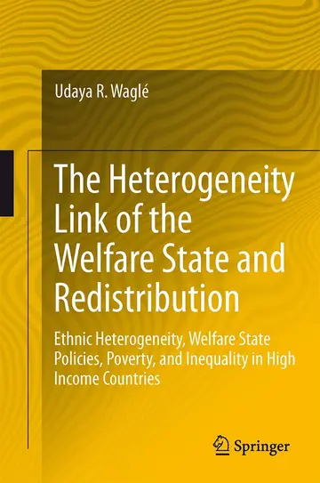 Cover of The Heterogeneity Link of the Welfare State and Redistribution