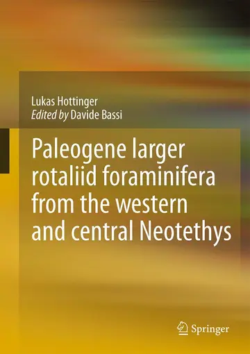 Cover of Paleogene Larger Rotaliid Foraminifera from the Western and Central Neotethys