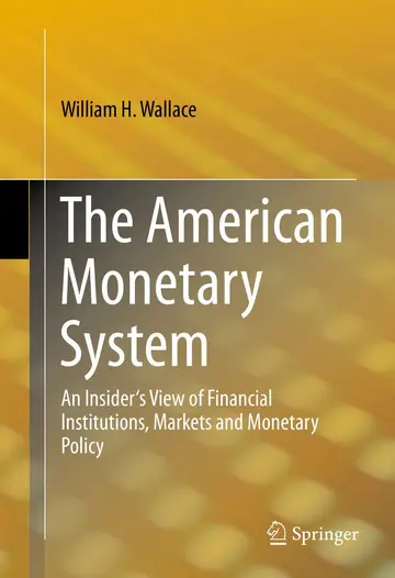 Cover of The American Monetary System