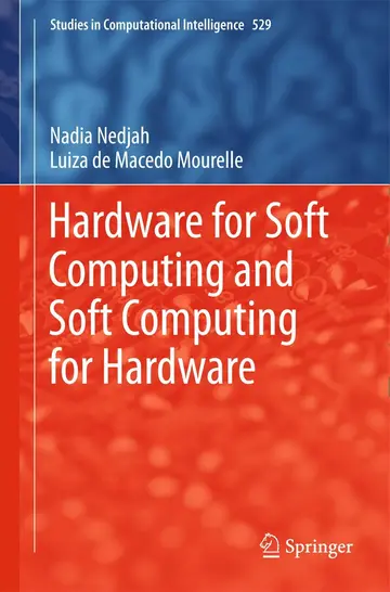 Cover of Hardware for Soft Computing and Soft Computing for Hardware