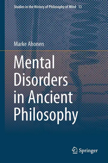 Cover of Mental Disorders in Ancient Philosophy