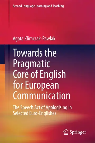 Cover of Towards the Pragmatic Core of English for European Communication