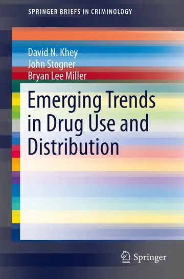 Cover of Emerging Trends in Drug Use and Distribution