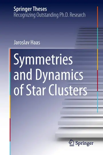Cover of Symmetries and Dynamics of Star Clusters