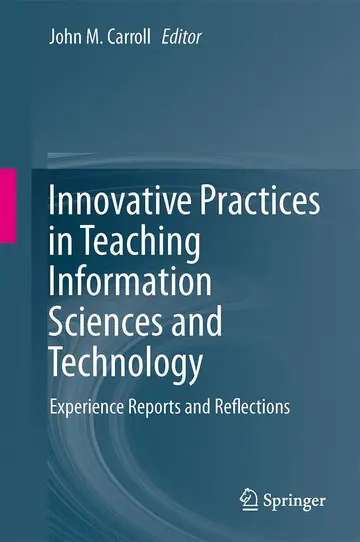 Cover of Innovative Practices in Teaching Information Sciences and Technology