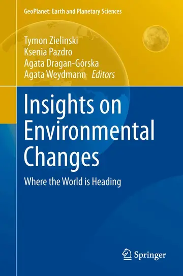 Cover of Insights on Environmental Changes