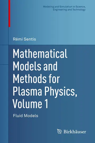 Cover of Mathematical Models and Methods for Plasma Physics, Volume 1