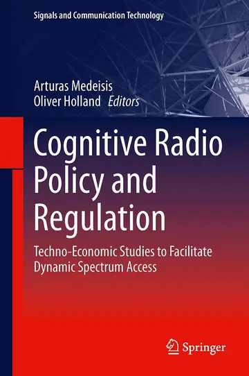 Cover of Cognitive Radio Policy and Regulation
