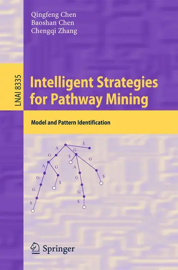 Cover of Intelligent Strategies for Pathway Mining