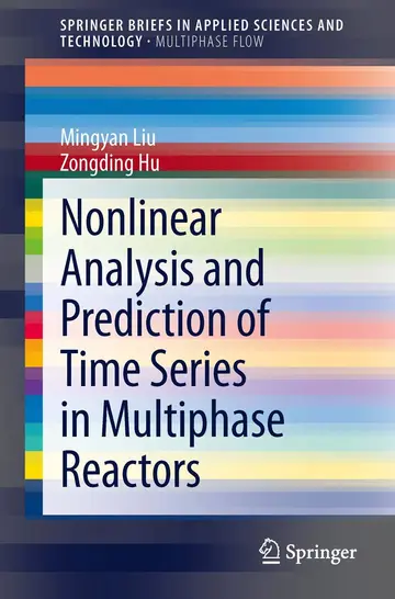 Cover of Nonlinear Analysis and Prediction of Time Series in Multiphase Reactors