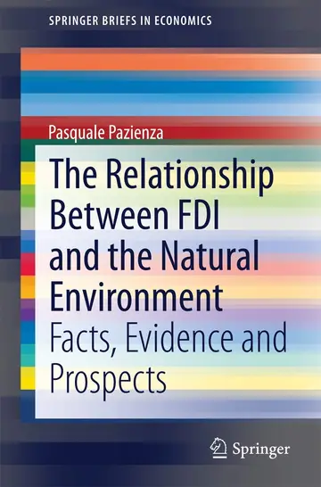 Cover of The Relationship Between FDI and the Natural Environment