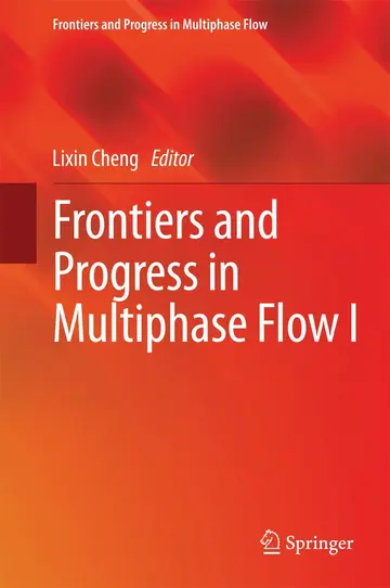 Cover of Frontiers and Progress in Multiphase Flow I