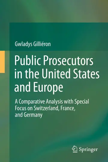 Cover of Public Prosecutors in the United States and Europe