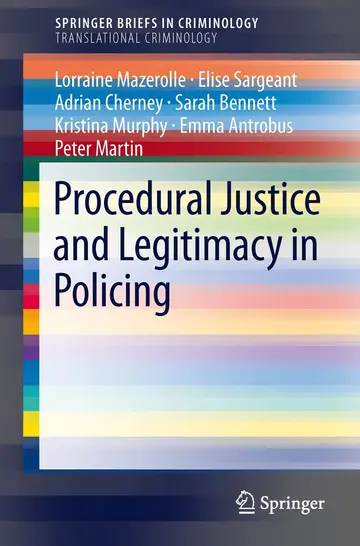 Cover of Procedural Justice and Legitimacy in Policing