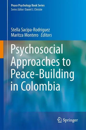 Cover of Psychosocial Approaches to Peace-Building in Colombia