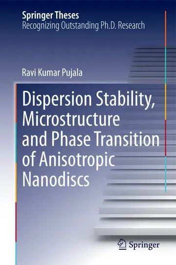 Cover of Dispersion Stability, Microstructure and Phase Transition of Anisotropic Nanodiscs
