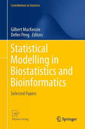 Cover of Statistical Modelling in Biostatistics and Bioinformatics