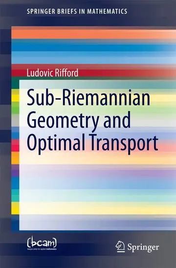 Cover of Sub-Riemannian Geometry and Optimal Transport