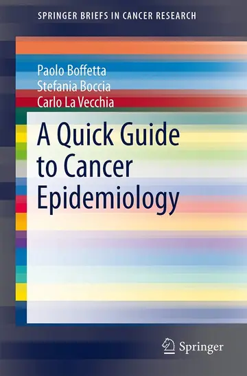 Cover of A Quick Guide to Cancer Epidemiology